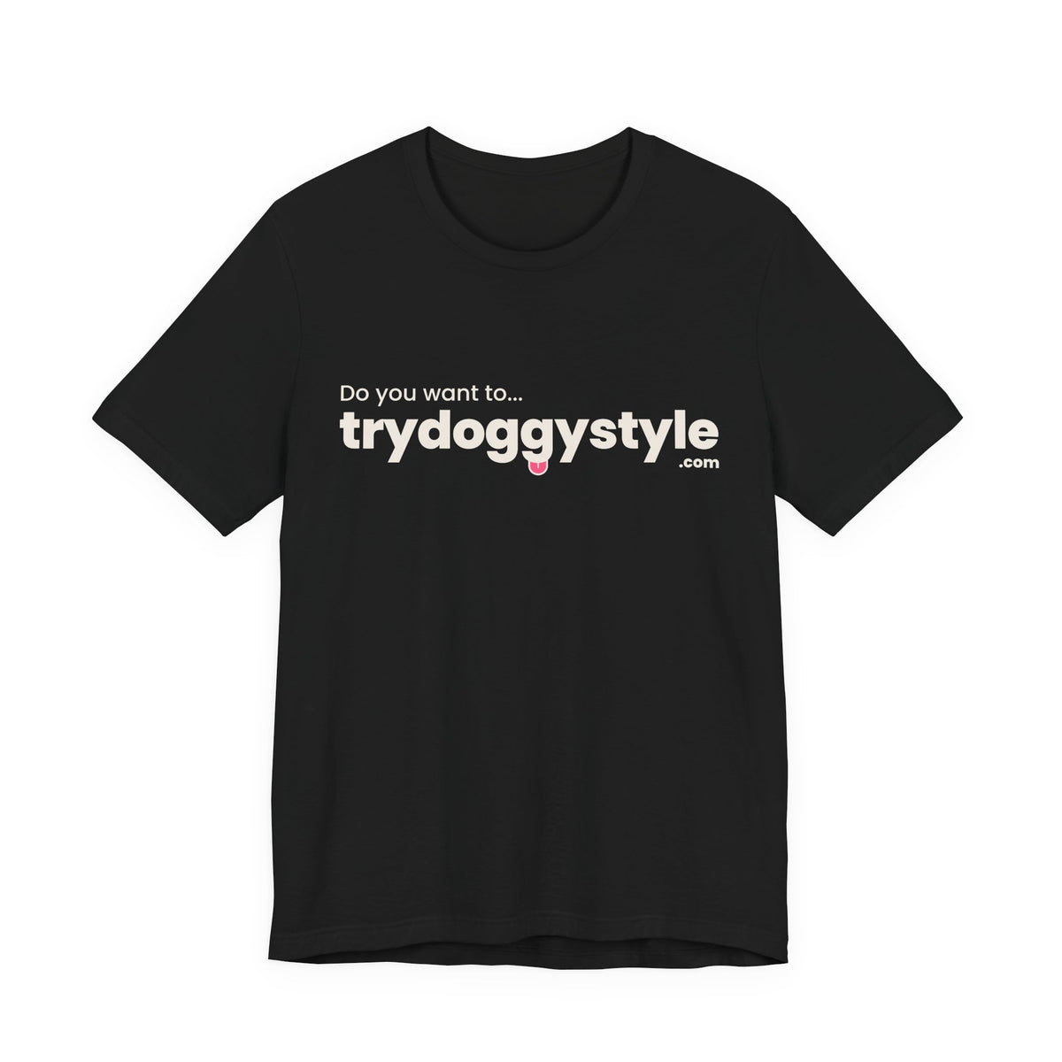 Doggystyle Tee — Question + Answer