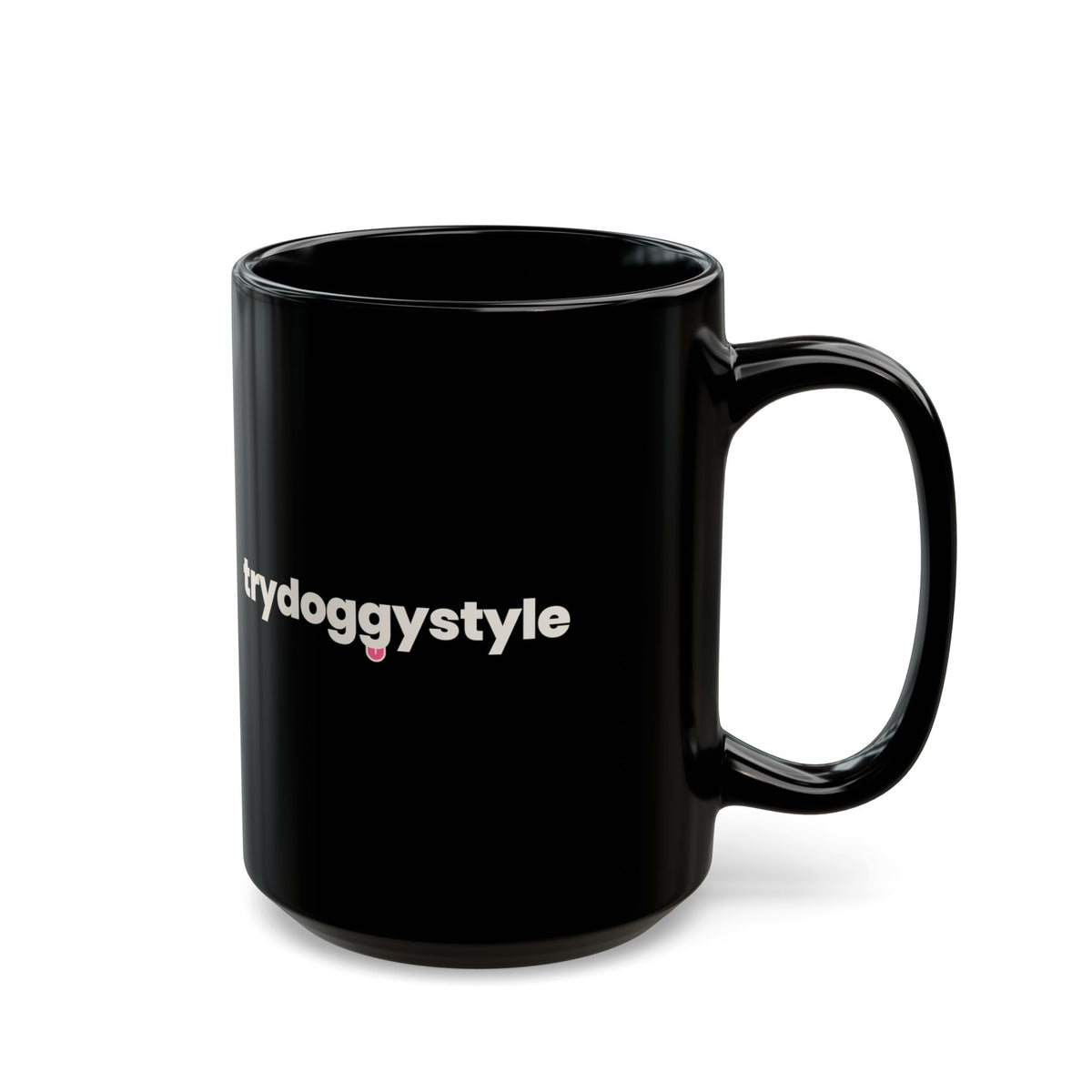 Doggystyle Black Mug — Do You Want To...