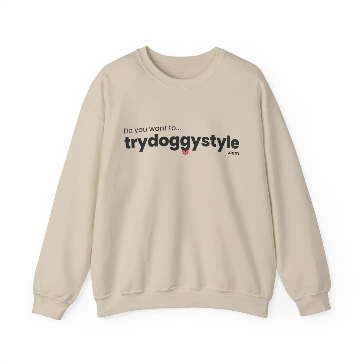 Doggystyle Crewneck