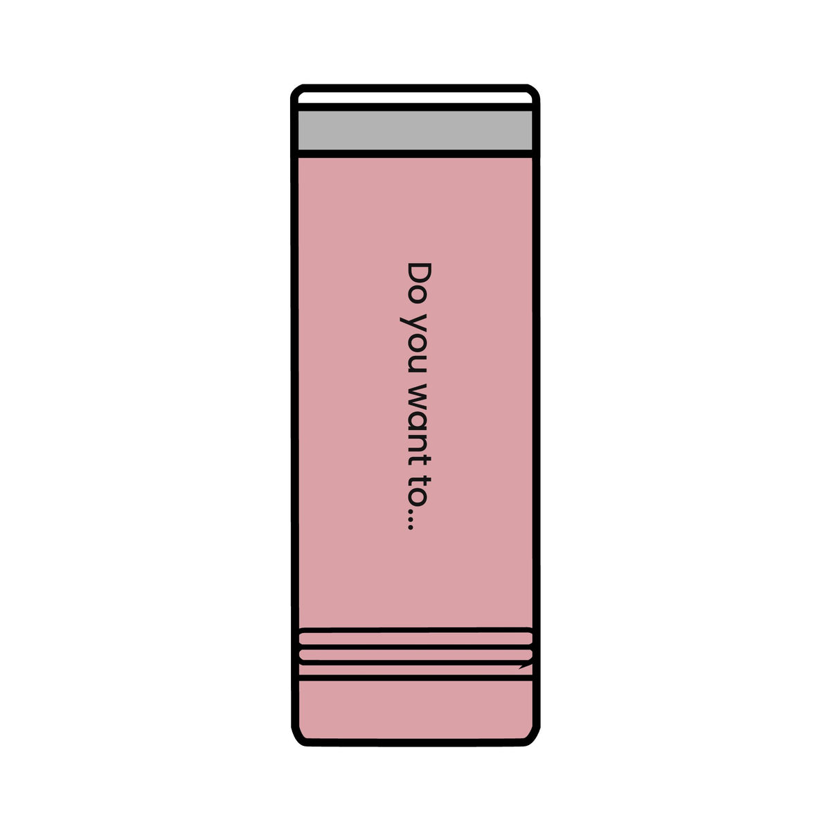 Doggystyle Skinny Tumbler — Do You Want To...