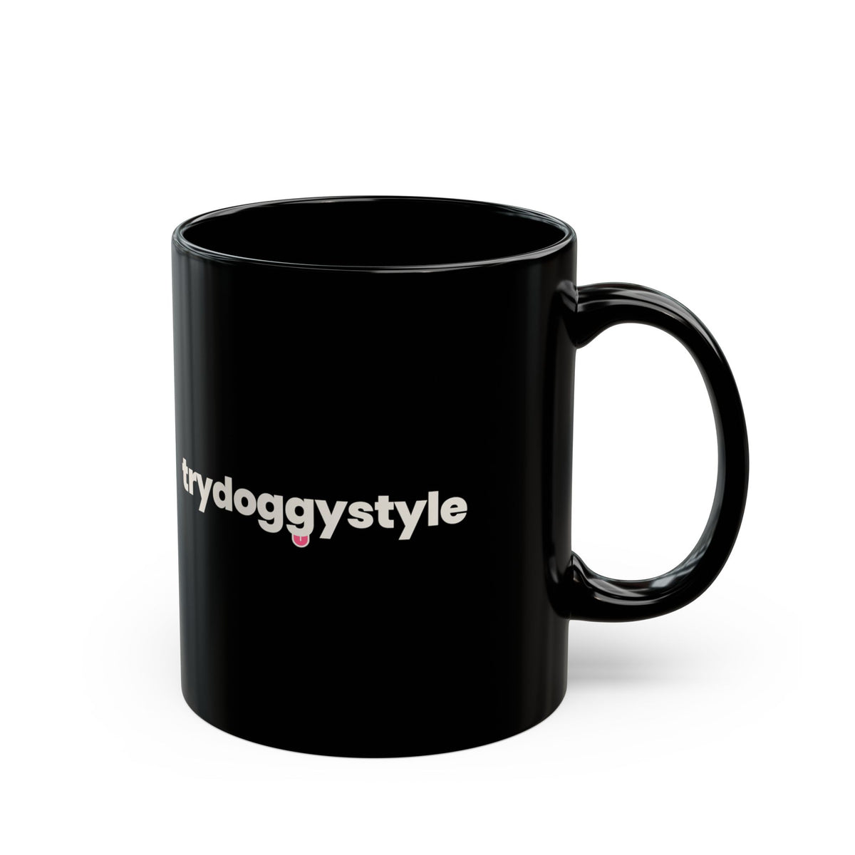 Doggystyle Black Mug — Do You Want To...