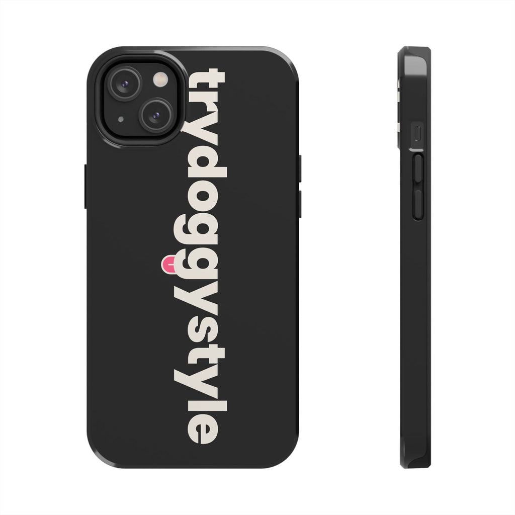 Doggystyle Phone Case