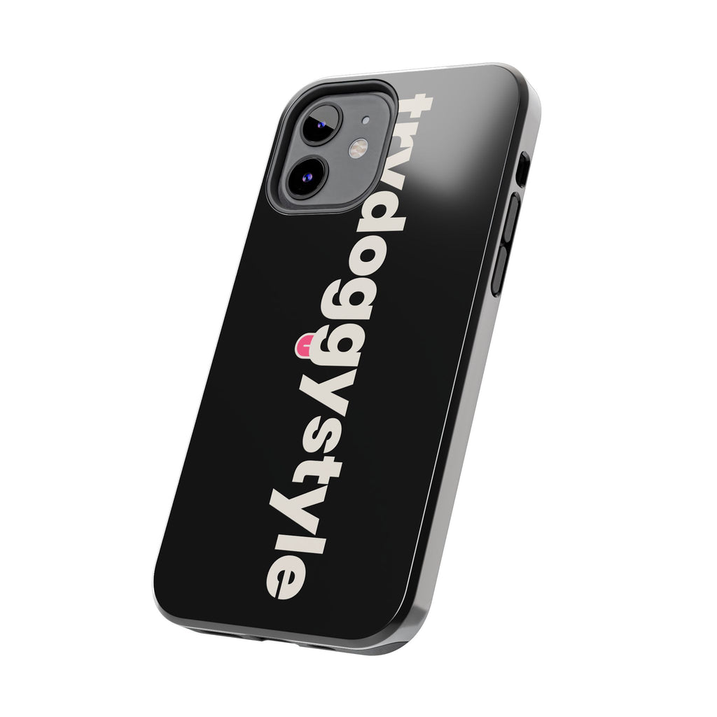 Doggystyle Phone Case