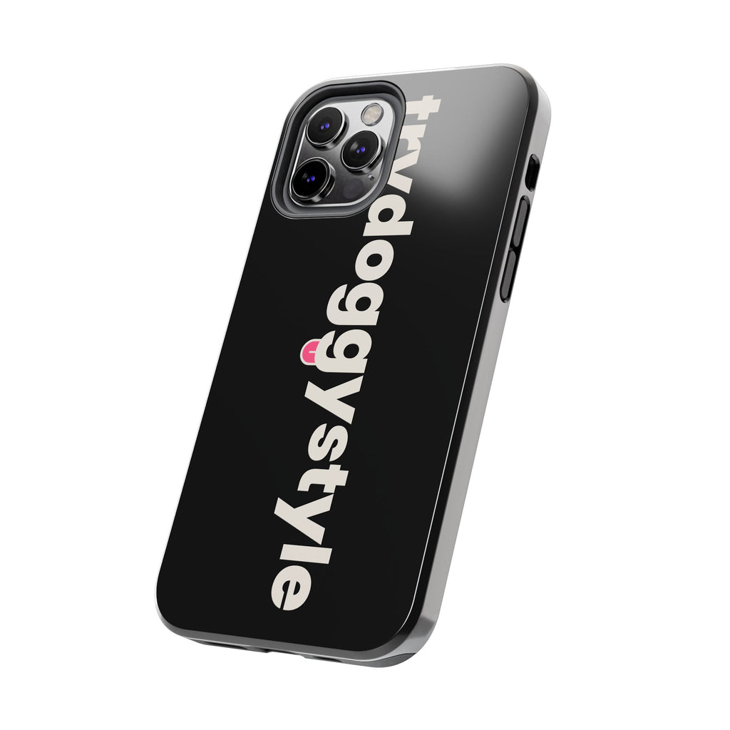 Doggystyle Phone Case