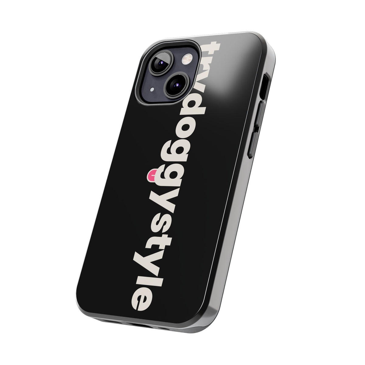 Doggystyle Phone Case
